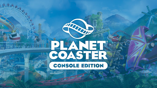 Planet Coaster: Console Edition